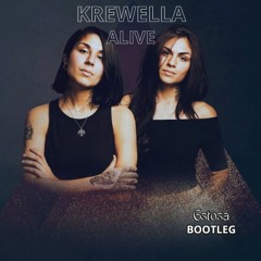 Krewella - Alive (Gstosa Bootleg) (Radio Edit) FREE DL