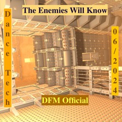 The Enemies Will Know