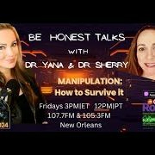 Be Honest- MANIPULATION  How To Survive It