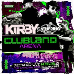 Kirby LIVE @ The Gathering Fest 2025 (Clubland Classix Arena)