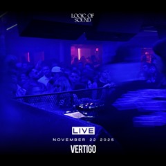 Logic of Sound Live @ VERTIGO (Nov 22 2025) [Minimal/Deep Tech set]