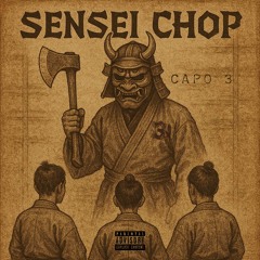 Capo 3 - Sensei Chop