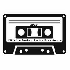 CHiKO - Broken People