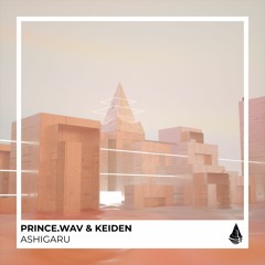 Prince.Wav & Keiden - ASHIGARU