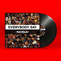 REDSUN - EveryBody Say(Original) [FREE DOWNLOAD]