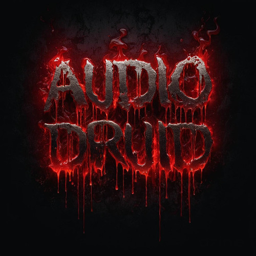 Audio Druid Infeckts Some Wrecktums