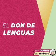 04 | David Guevara | El don de lenguas | 08/28/2022