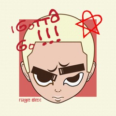 I Gotta Go! (prod. @indraprbl)