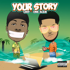Your Story (feat. One Acen)