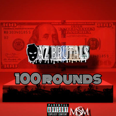 AZ brutals-100 rounds