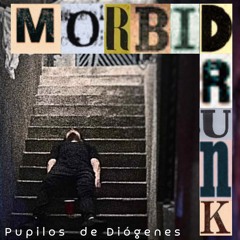 Morbid Drunk