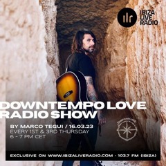 DowntempoLove Radioshow Hosted By Marco Tegui - Catalogue Presentation Vol.4