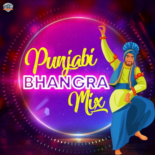 Stream Mag Studio India Listen to Punjabi Bhangra Mix playlist online
