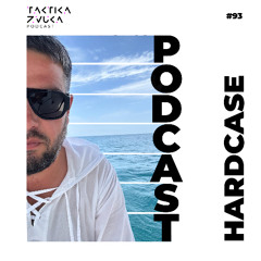 Taktika Zvuka Podcast #093 - Hardcase