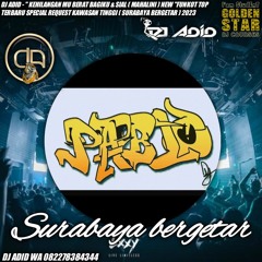 DJ ADID - ''KEHILANGANMU BERAT BAGIKU & SIAL (MAHALINI) NEW''FUNKOT TOP(SURABAYA BERGETAR)2023