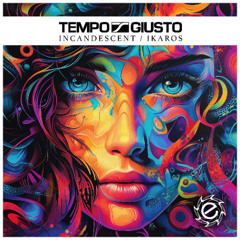 Tempo Giusto - Incandescent