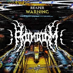 REAPER - WARNING (:romdom: flip)