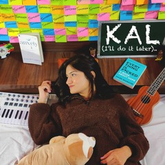 Kal (I'll do it later)