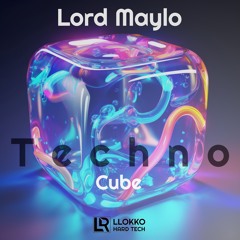 LR HardTech - Techno Cube (Full Mix)