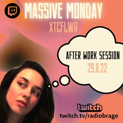 Massive Monday with DJ XTCFLWR