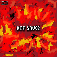Hot Sauce (feat. YxngNati)