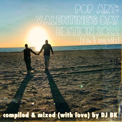 Pop Art: Valentine's Day Edition 2022