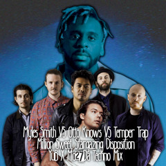 Myles Smith VS Otto Knows VS Temper Trap - Million Stargazing Disposition (YuB & Mo27Da Techno Mix)