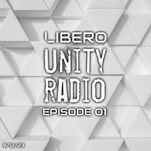 Libero Unity Radio 01 - W/ Dan Costello & Murphy's Law