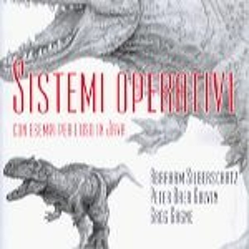 Silberschatz Sistemi Operativi Ottava Edizione Pdf Download
