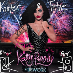 Katy Perry - Firework (Knitter&Fetze Silvester Edit)