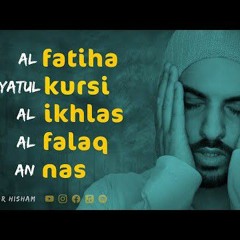 Al Fatiha Ayatul Kursi Al Ikhlas Al Falaq An- nas By  Omar Hisham