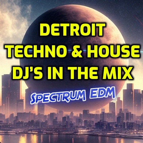 Stream Tim Cartledge Spectrum EDM | Listen to Detroit Techno
