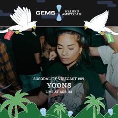 Sosodality Vibecast #089 Ft. Yoons (Live from ADE '23)
