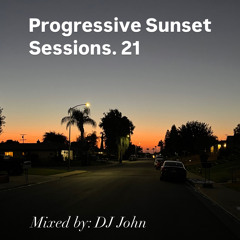 Progressive Sunset Sessions 21