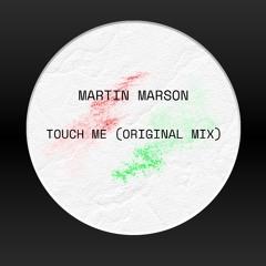 Touch Me (Original Mix)