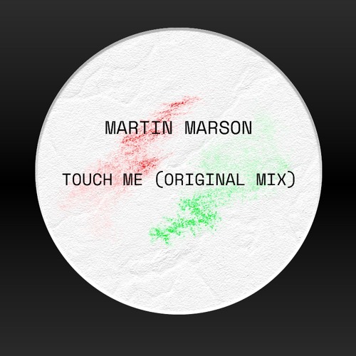Touch Me (Original Mix)
