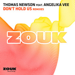 Don't Hold Us (Blinders Remix) [feat. Angelika Vee]