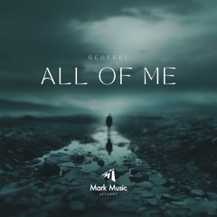 Redfeel - All Of Me