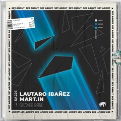Lautaro Ibañez, Mart.in - Changes (radio edit) SA226