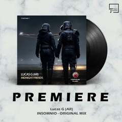 PREMIERE: Lucas G (AR) - Insomnio (Original Mix) [MISTIQUE MUSIC]
