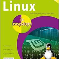 [Free] PDF 📙 Linux in easy steps by Mike McGrath EBOOK EPUB KINDLE PDF