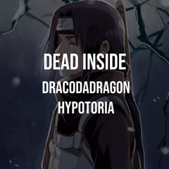 Kugo & Hypotoria- Dead Inside