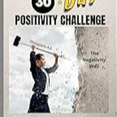 Get FREE B.o.o.k WAZ WORDS 30-DAY POSITIVITY CHALLENGE: ESTABLISHING A LIFE OF VIRTUOUS EMPOWERMEN