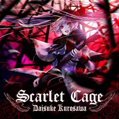 Arcaea-[Scarlet Cage]-(by. Daisuke Kurosawa)