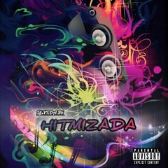 HITMIZADA - DJ VT DA R6