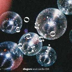 Soul Cardio 014 - Diegors