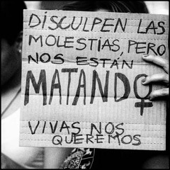 INSECTOS (Stop Feminicidios // Vivas Nos Queremos)