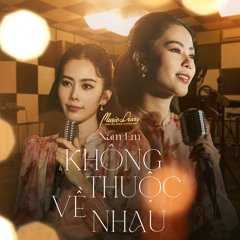 Không Thuộc Về Nhau