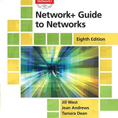 Get EPUB ✅ Network+ Guide to Networks by  Jill West,Tamara Dean,Jean Andrews KINDLE P