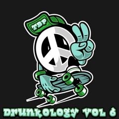 Drunkology Vol 6